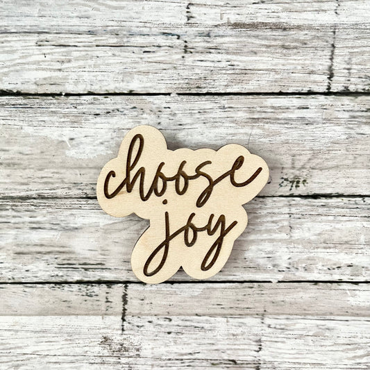 Choose joy magnet
