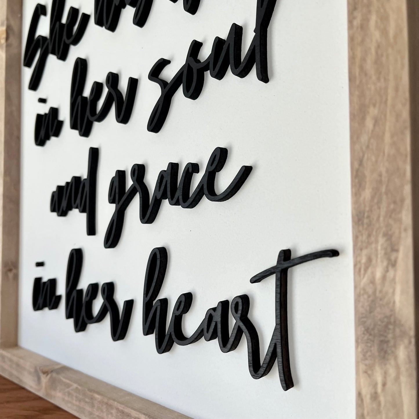 She has fire in her soul 3D wood sign
